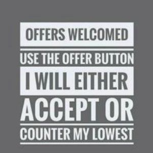 I WELCOME BUNDLES AND REASONABLE OFFERS!!!